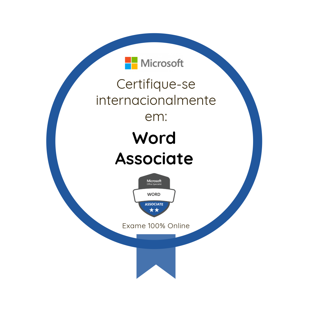 Certificado Especialista em Microsoft Office: Word Associate (Aplicativos Microsoft 365)
