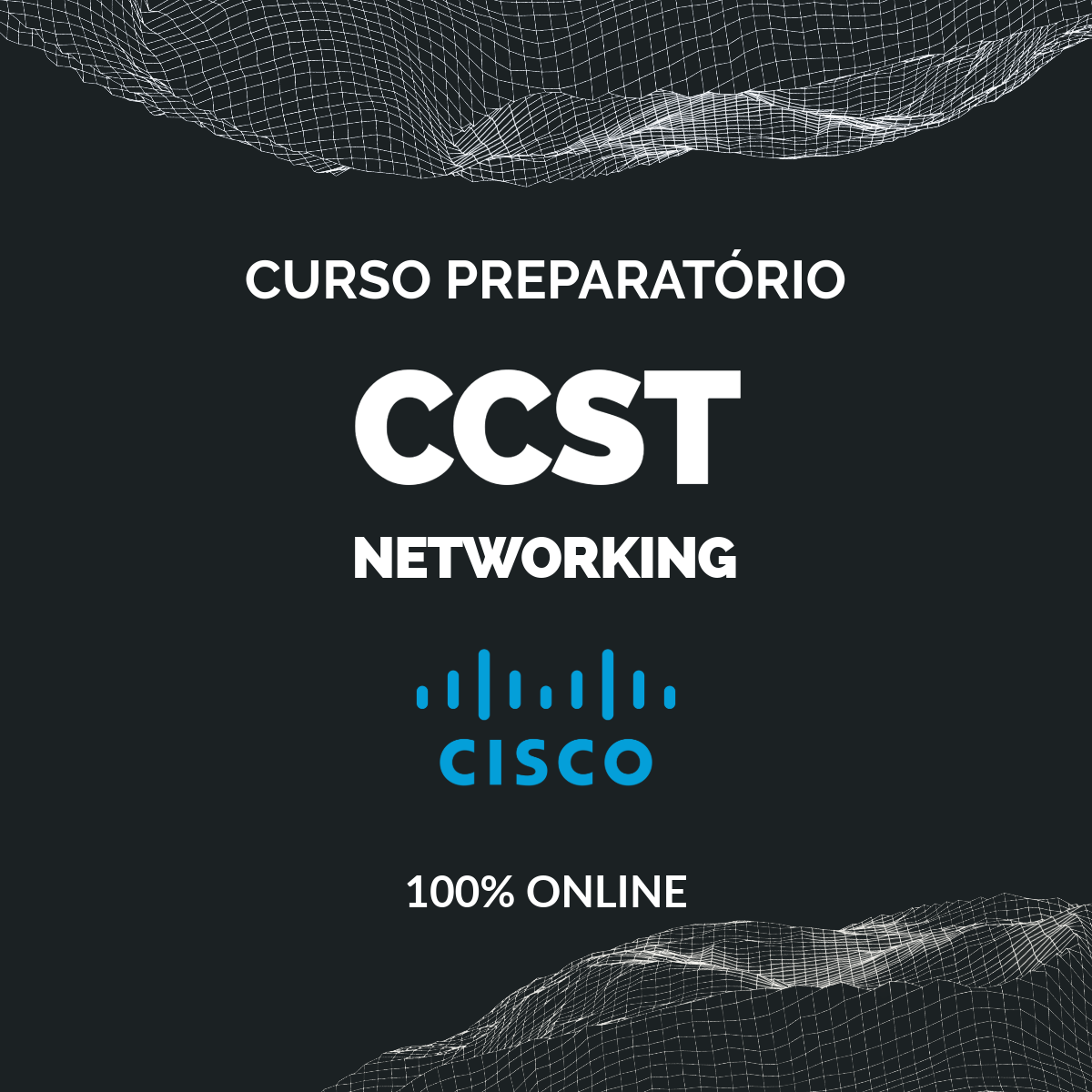 Curso de Técnico de Suporte Cisco Networking CCST