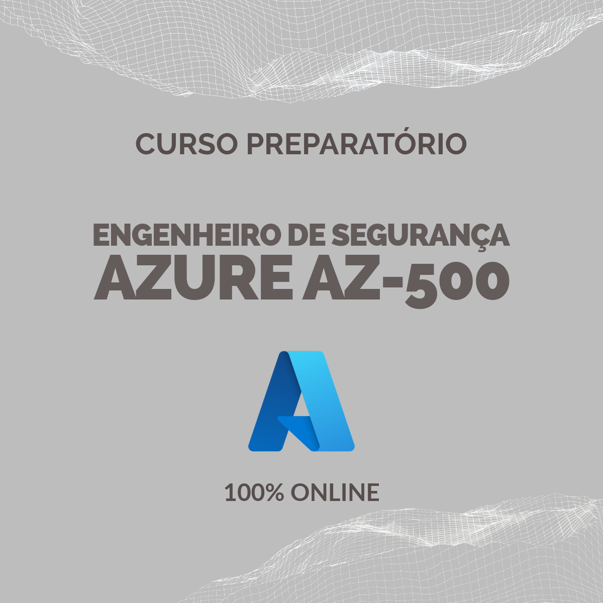 Curso de Engenheiro de Segurança Microsoft Azure (AZ-500)