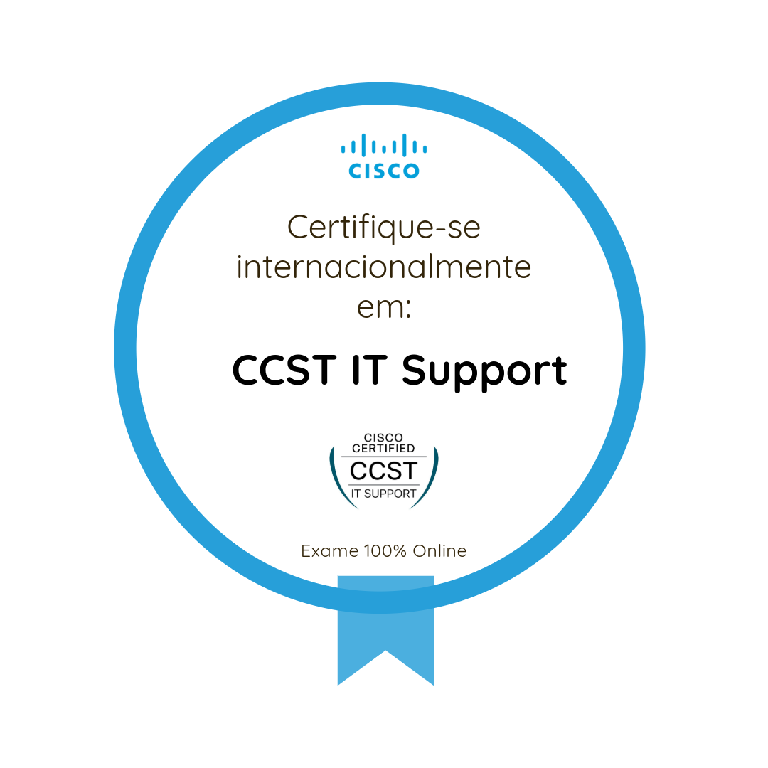 Técnico de suporte certificado pela Cisco Suporte de TI (Suporte de TI CCST)