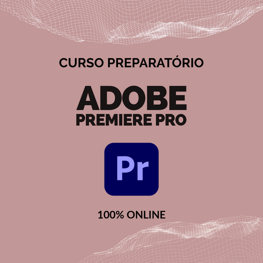 Curso de Adobe Premiere Pro