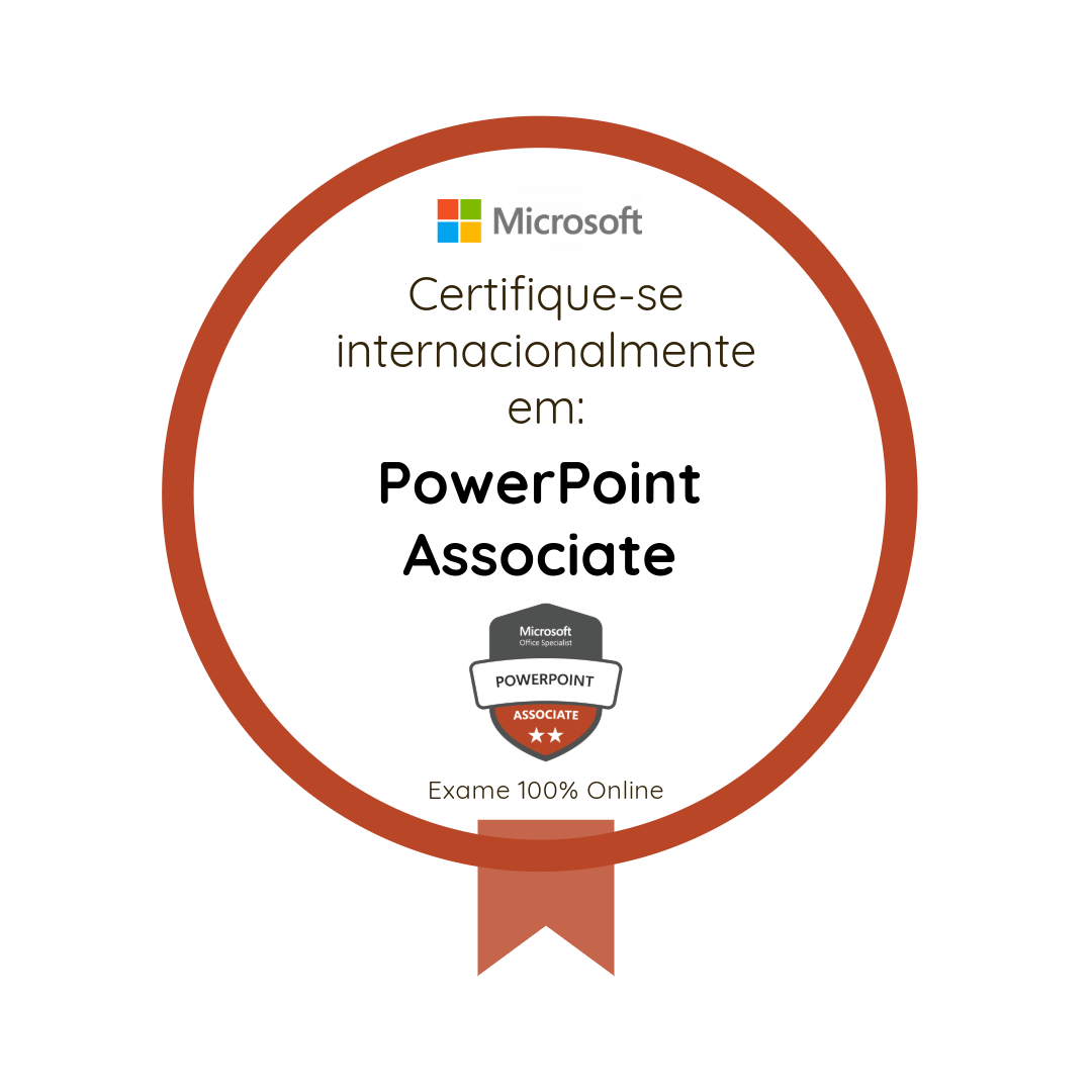 Certificado Especialista em Microsoft Office: Associado em PowerPoint (Aplicativos Microsoft 365)