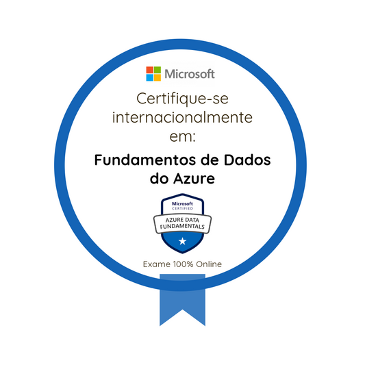 Certificado pela Microsoft: Fundamentos de Dados do Azure (DP-900)