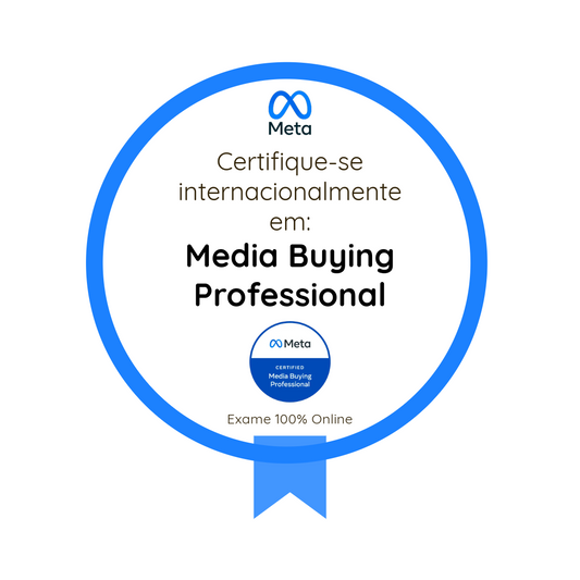 Exame para Profissional de Compra de Mídia Certificado pela Meta