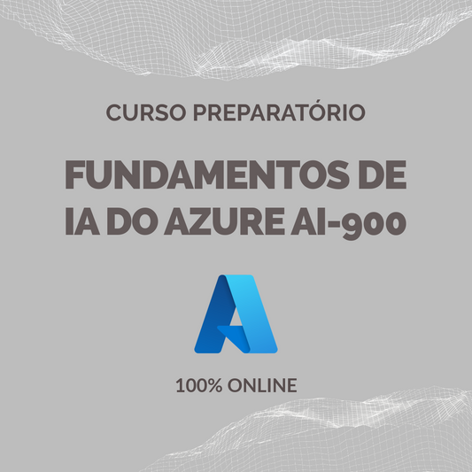 Curso de Fundamentos de IA do Microsoft Azure (AI-900)