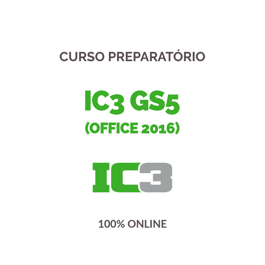 Curso de IC3 GS5 (Office 2016)